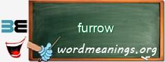 WordMeaning blackboard for furrow